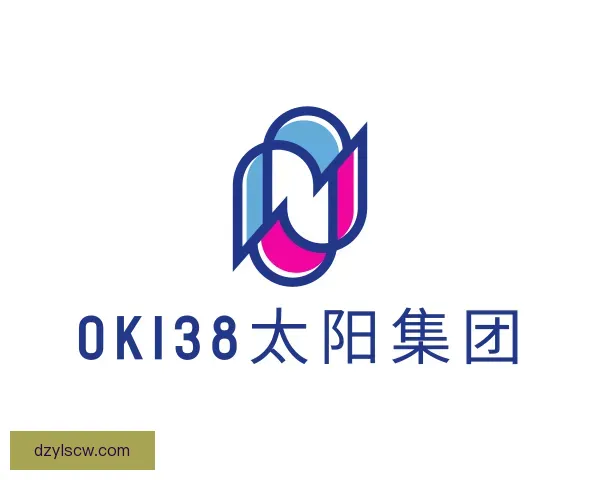 认识ok138太阳集团